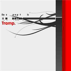 Dyspeptic - Tramp
