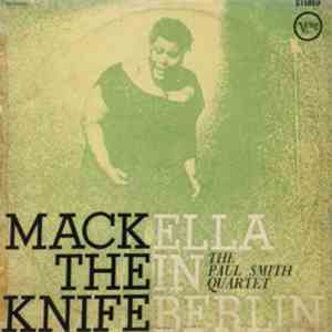 Ella Fitzgerald, Paul Smith Quartet - Mack The Knife - Ella In Berlin
