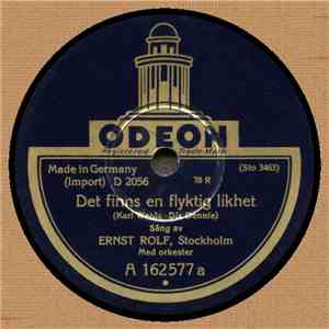 Ernst Rolf - Det Finns En Flyktig Likhet / Det Ska' Vi Absolut Ställa Ut