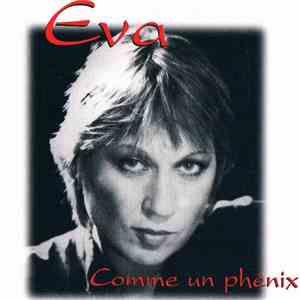 Eva  - Comme Un Phénix