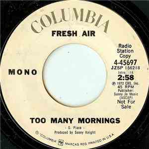 Fresh Air  - Too Many Mornings