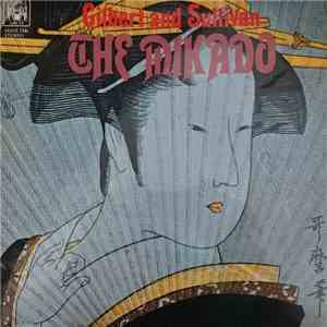 Gilbert & Sullivan - The Mikado