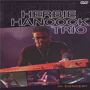 Herbie Hancock Trio - In Concert