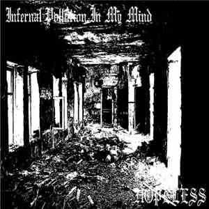 Infernal Pollution In My Mind - Hopeless