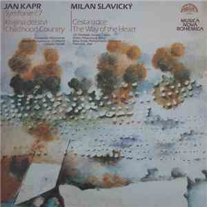 Jan Kapr / Milan Slavický - Slovenská Filharmonie, Ladislav Slovák / Jiří T ...