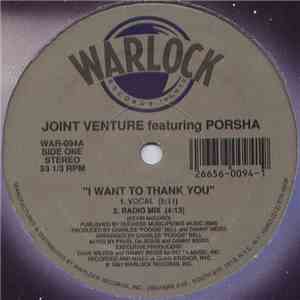 Joint Venture  Featuring Porsha  - I Want To Thank You