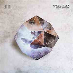 Maceo Plex - Solar Sampler