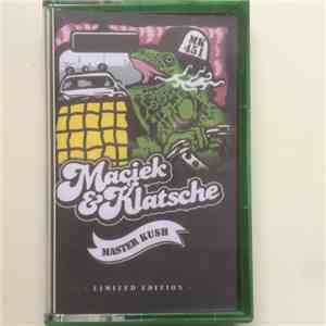 Maciek & Klatsche - Master Kush
