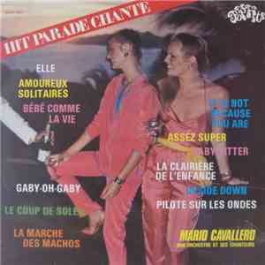 Mario Cavallero Et Son Orchestre Et Ses Chanteurs - Hit Parade Chanté - Pop ...