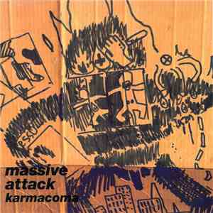 Massive Attack - Karmacoma