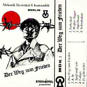 Mekanik Destrüktïw Komandöh - Der Weg Zum Frieden