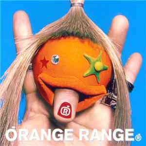 Orange Range - ビバ★ロック