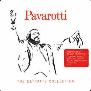 Pavarotti - The Ultimate Collection