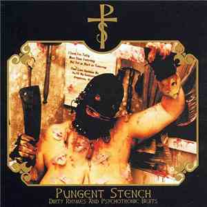 Pungent Stench - Dirty Rhymes And Psychotronic Beats