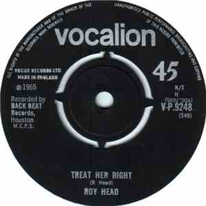 Roy Head - Treat Her Right