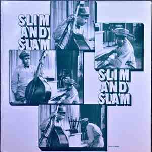 Slim & Slam - Slim And Slam