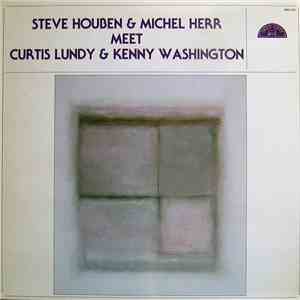 Steve Houben & Michel Herr meet Curtis Lundy & Kenny Washington - Steve Hou ...