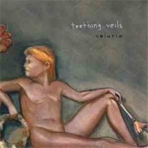 Teething Veils - Velorio