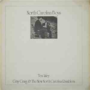Tex Isley ,  Gray Craig & The New North Carolina Ramblers - North Carolina  ...