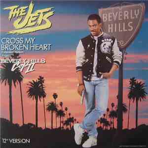 The Jets - Cross My Broken Heart