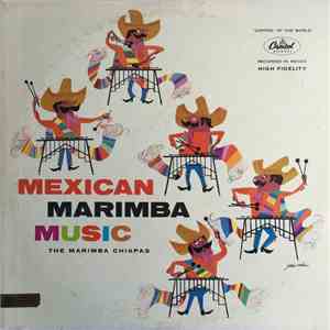 The Marimba Chiapas - Mexican Marimba Music