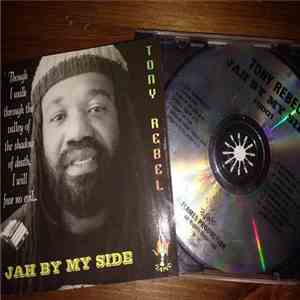 Tony Rebel - Jah By My Side