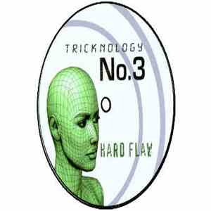 Tricknology - No. 3 (Hard Flaw)