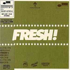 Various - Fresh! Jazzy Groove + Mellow Vibes + Hip-Hop Beats
