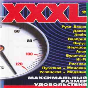 Various - XXXL 2 Максимальный