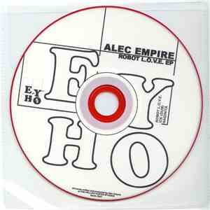 Alec Empire - Robot L.O.V.E. EP