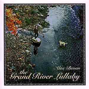 Alex Bevan - The Grand River Lullaby
