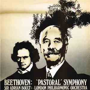 Beethoven / Sir Adrian Boult : London Philharmonic Orchestra - 'Pastoral' S ...