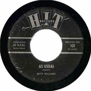 Betty Williams / The Belles  - As Usual / The Boy Next Door