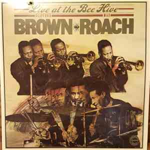 Clifford Brown - Max Roach - Live At The Bee Hive