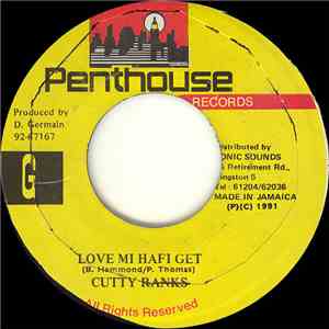 Cutty Ranks - Love Mi Hafi Get