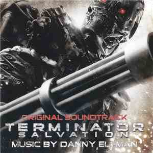 Danny Elfman - Terminator Salvation (Original Soundtrack)
