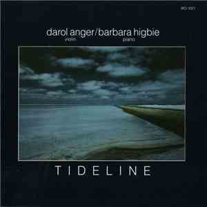 Darol Anger / Barbara Higbie - Tideline