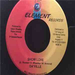 Da'Ville / Empress E Tana - Show Love / Time