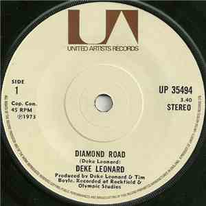 Deke Leonard - Diamond Road / Turning In Circles