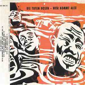 Die Toten Hosen - Hier Kommt Alex