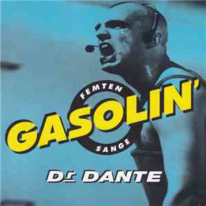 Dr. Dante - Femten Gasolin' Sange