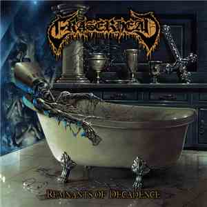Eraserhead  - Remnants Of Decadence