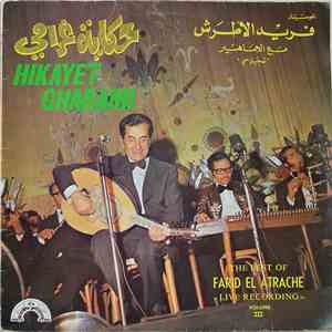 فريد الأطرش = Farid El Atrache - The Best Of Farid El Atrache - Volume III  ...