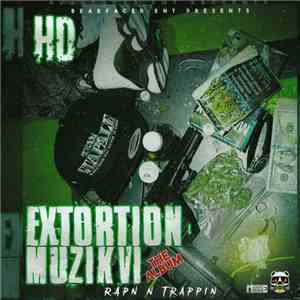 HD  - Extortion Muzik 6 The Album
