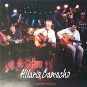 Hilario Camacho - Cuerpo De Ola