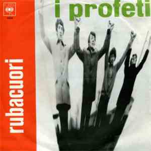 I Profeti - Rubacuori