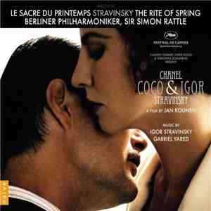 Igor Stravinsky, Gabriel Yared - Coco Chanel & Igor Stravinsky