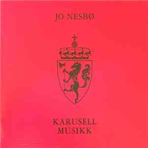 Jo Nesbø - Karusellmusikk