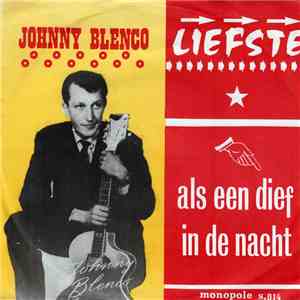Johnny Blenco - Liefste