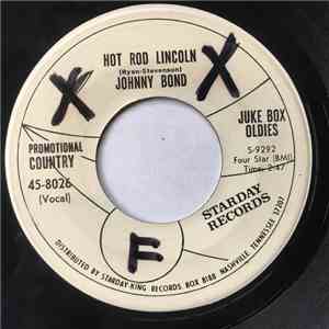 Johnny Bond - Hot Rod Lincoln / Ten Little Bottles